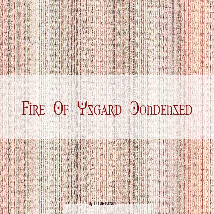 Fire Of Ysgard Condensed example